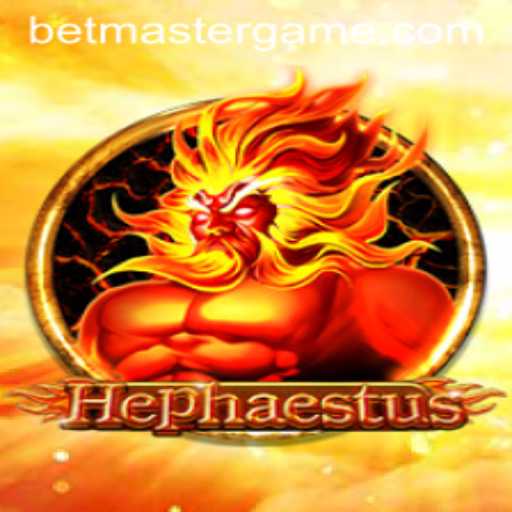 Exploring Hephaestus: A New Era of Gaming with Betmaster
