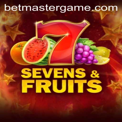 SevensFruits: A Deep Dive Into Betmaster's Latest Game Sensation