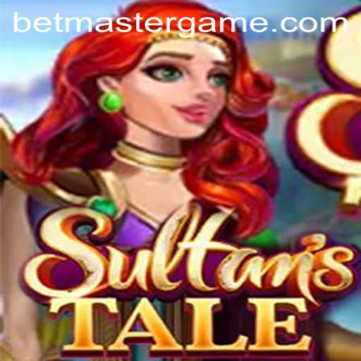 Explore the Enchanting World of Sultanstale with Betmaster